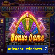 ativador windows 7 ultimate 64 bits download